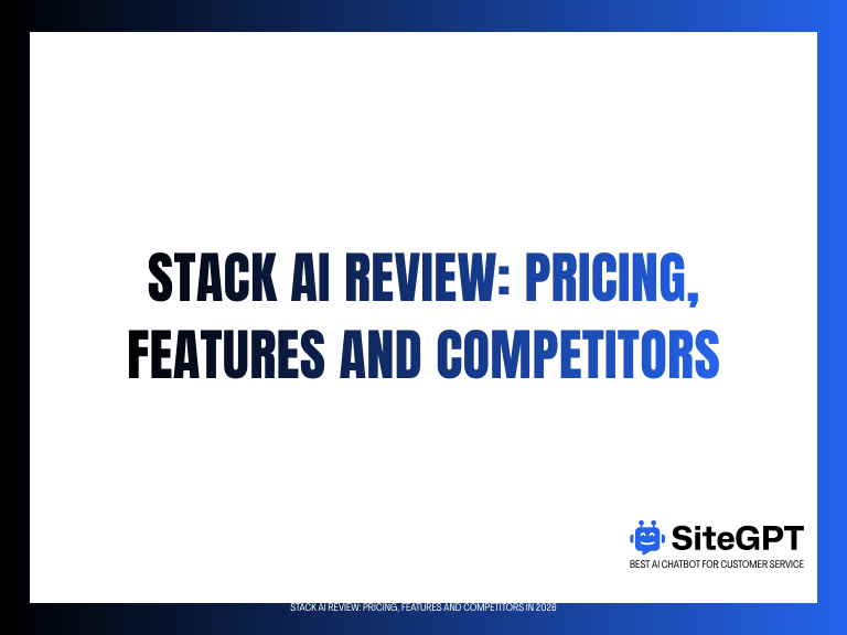 Stack AI Review: Pricing, Features and Competitors in 2026