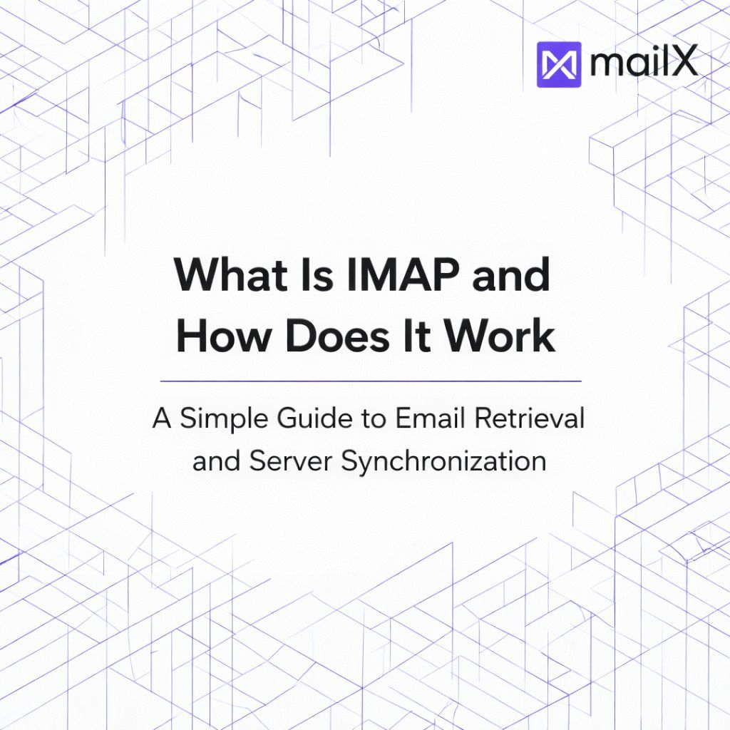 What Is IMAP and How It Works